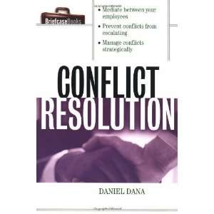  Conflict Resolution [Paperback] Daniel Dana Books