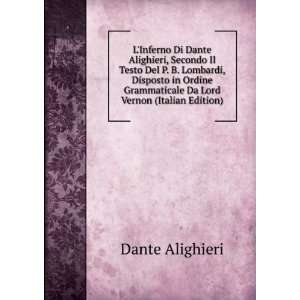 The Inferno of Dante Alighieri. Herman, ; Carlyle, John Aitken, Dante 