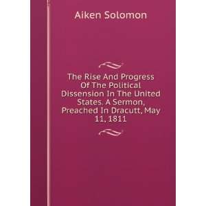   Sermon, Preached In Dracutt, May 11, 1811 Aiken Solomon Books
