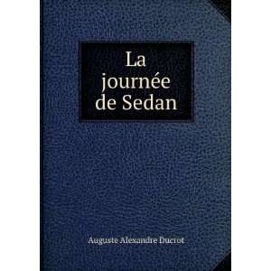 La journÃ©e de Sedan Auguste Alexandre Ducrot Books