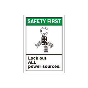  SAFETY FIRST Labels LOCK OUT ALL POWER SOURCES (W/GRAPHIC 