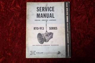 Fuller Models RTO913 Series Service Manual  