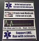 Funny EMS Bumper Stickers (EMT Paramedic Humor, Star of Life Decals 