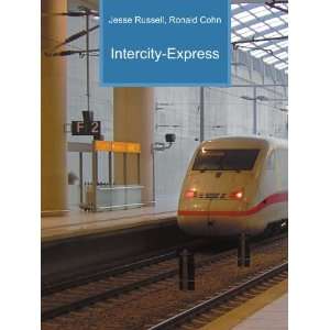 Intercity Express (in Russian language) Ronald Cohn Jesse Russell 