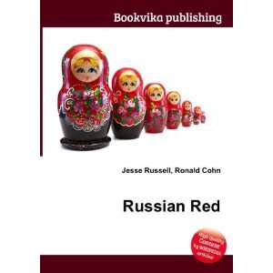 Russian Red Ronald Cohn Jesse Russell  Books