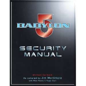    Babylon 5 Security Manual [Paperback] James Mortimore Books