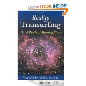 Reality Transurfing 2 A Rustle of Morning Stars Vadim Zeland  