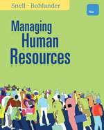 Managing Human Resources, 16th Edition 9781111532826  