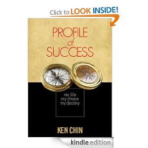 Profile of Successs Ken Chin  Kindle Store