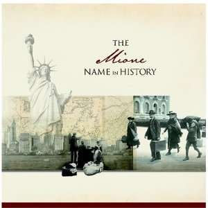  The Mione Name in History Ancestry Books