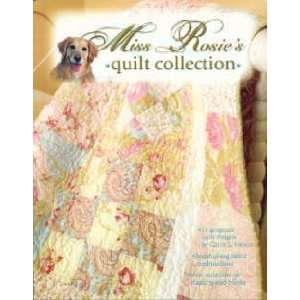  5251 BK MISS ROSIES QUILT COLLECTION, LA Arts, Crafts 