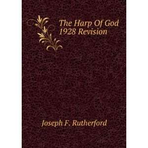  The Harp Of God 1928 Revision Joseph F. Rutherford Books