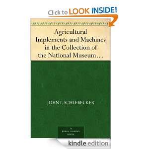 Agricultural Implements and Machines in the Collection of the National 