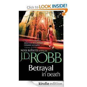 Betrayal in Death In Death Series Book 12 J.D. Robb  