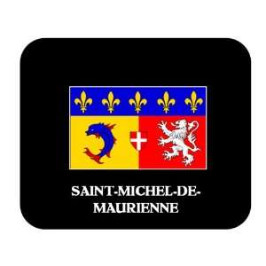   Rhone Alpes   SAINT MICHEL DE MAURIENNE Mouse Pad 