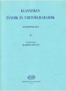 Klasszikus Tancok Es Virtuoz Darabok Harmonikara Istvan  