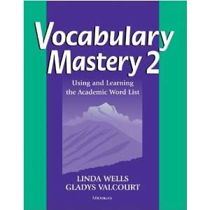  Vocabulary Mastery 2 Using and Learning the Academic Word 