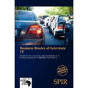  Business Routes of Interstate 15 (9786138903277) Antigone 