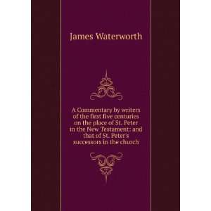   that of St. Peters successors in the church James Waterworth Books
