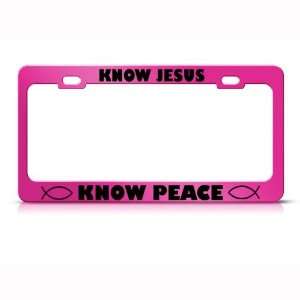  Know Jesus Know Peace Fish Religious Metal license plate 