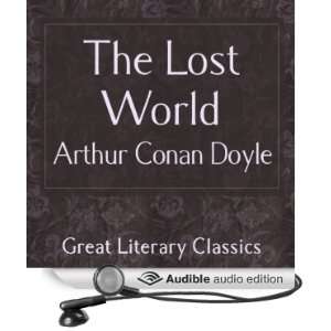  The Lost World (Audible Audio Edition) Sir Arthur Conan 