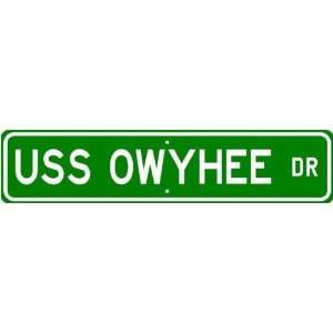 USS OWYHEE LFR 515 Street Sign   Navy