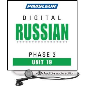 Russian Phase 3, Unit 19 Learn to Speak and Understand Russian with 