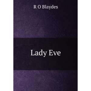  Lady Eve R O Blaydes Books