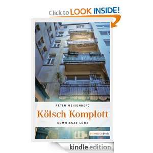 Kölsch Komplott (German Edition) Peter Meisenberg  