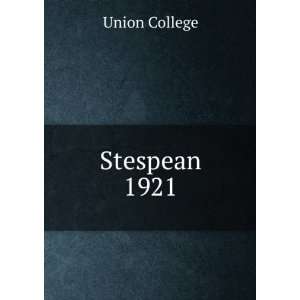  Stespean. 1921 Union College Books