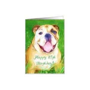  Happy 25th Birthday English bulldog Art Card Toys & Games
