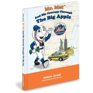   Mets Journey Through the Big Apple by Aimee Aryal