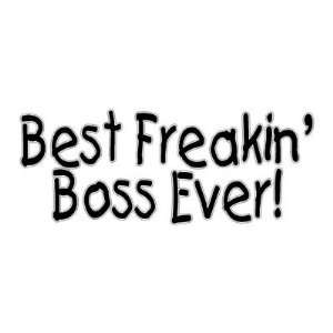 Best Freakin Boss Ever Mug 