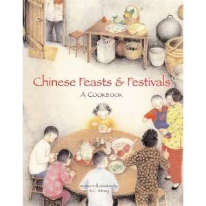  Chinese Feasts and Festivals A Cookbook