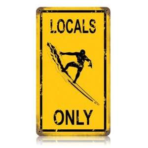  Locals Only Surf Sign