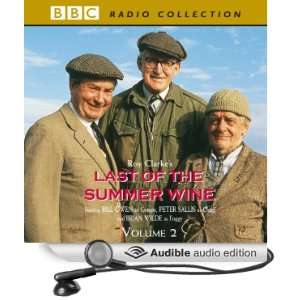 Last of the Summer Wine Volume 2 [Unabridged] [Audible Audio Edition 