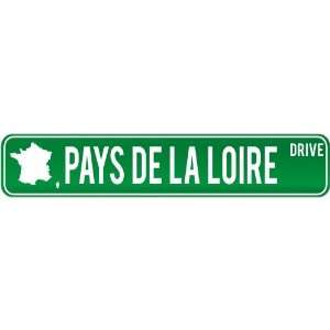 New  Pays De La Loire Drive   Sign / Signs  France Street Sign City 