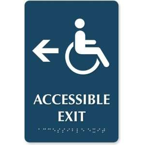  Accessible Exit, with Left Arrow (Accessible Pictogram, Tactile 