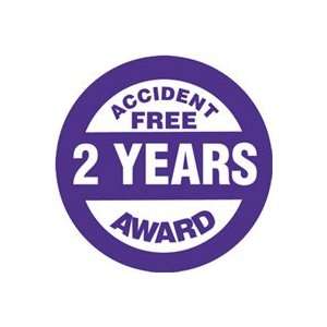  Labels ACCIDENT FREE AWARD 2 YEARS 2 1/4 Adhesive Vinyl 