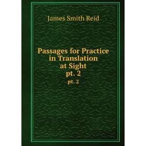  Passages for Practice in Translation at Sight. pt. 2 