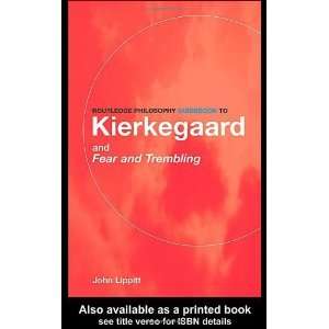  Routledge Philosophy GuideBook to Kierkegaard and Fear and Trembling 
