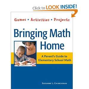   Parents Guide to Elementary School Math Games, Activities, Projects