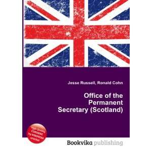  Office of the Permanent Secretary (Scotland) Ronald Cohn 