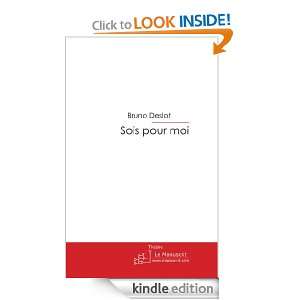Sois pour moi (French Edition) DESLOT Bruno  Kindle Store
