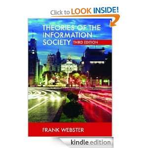 Theories of the Information Society, Second Edition (International 