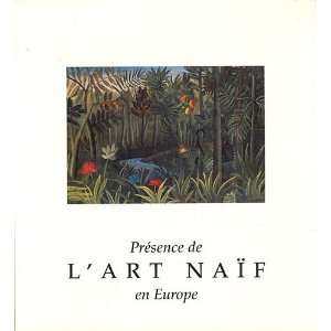  lart naif en europe (9782842310424) Collectif Books