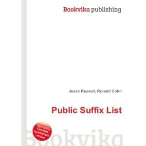  Public Suffix List Ronald Cohn Jesse Russell Books