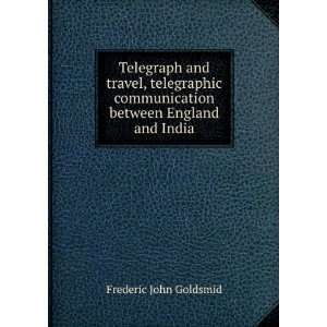 Telegraph and travel, telegraphic communication between England 