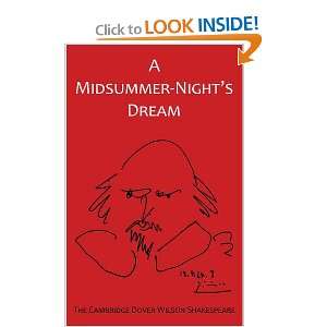 Midsummer Nights Dream The Cambridge Dover Wilson Shakespeare (The 