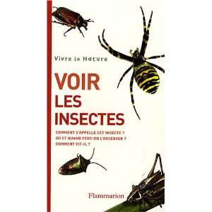  voir les insectes (9782082015110) Bob Gibbons Books